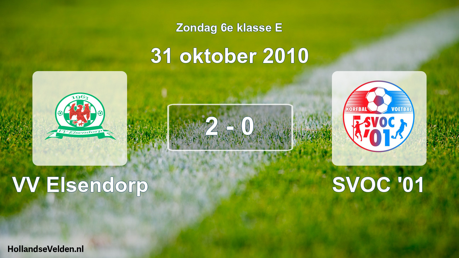 Total number of matches played: VV Elsendorp - SVOC '01 2 - 0 (31 October 2010)