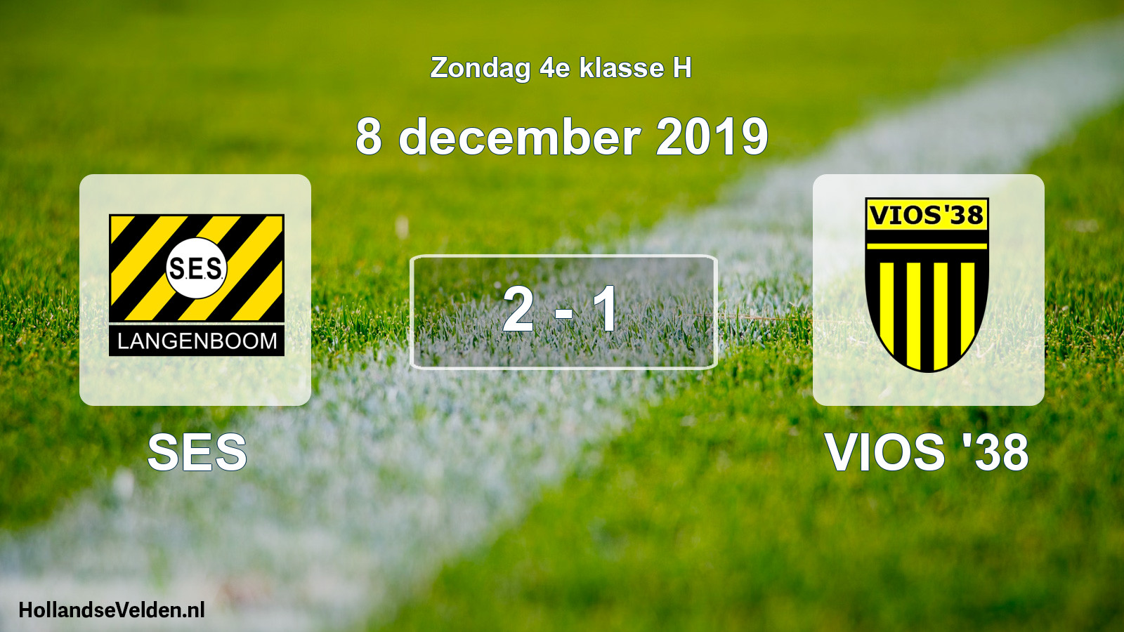 Total number of matches played: SES - VIOS '38 2 - 1 (8 December 2019)