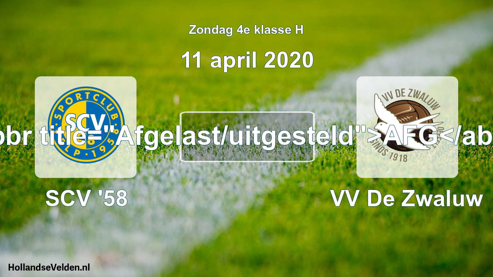 Scheduled Match: SCV '58 - VV De Zwaluw (11 April 2020)