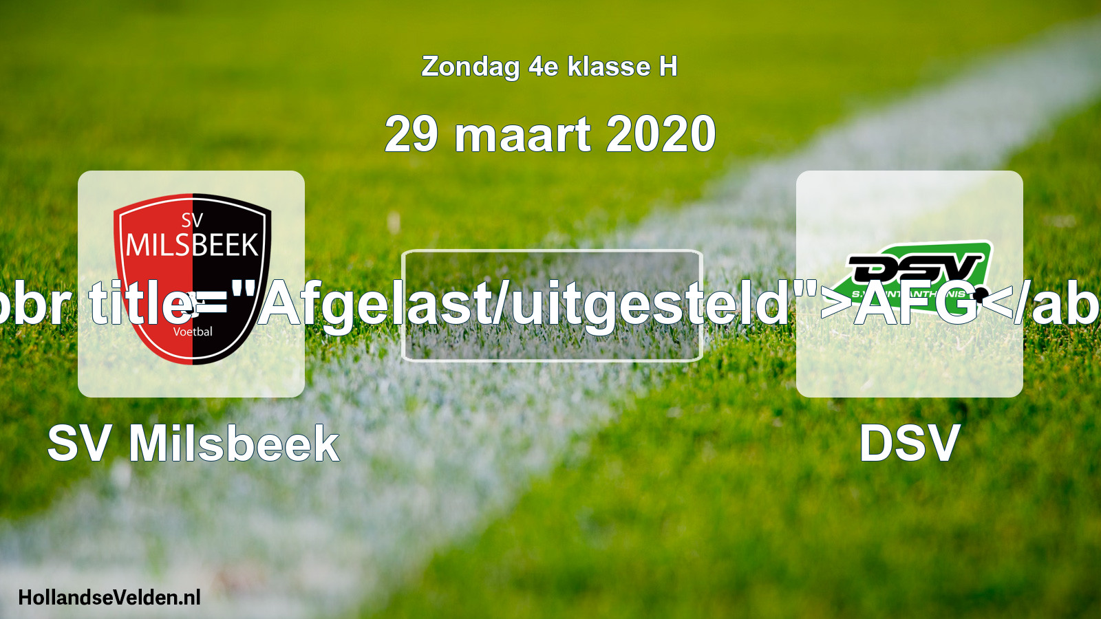 Scheduled Match: SV Milsbeek - DSV (29 March 2020)