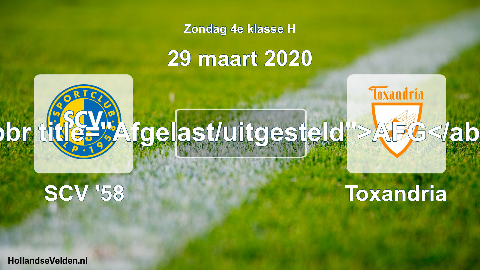 Scheduled Match: SCV '58 - Toxandria (29 March 2020)