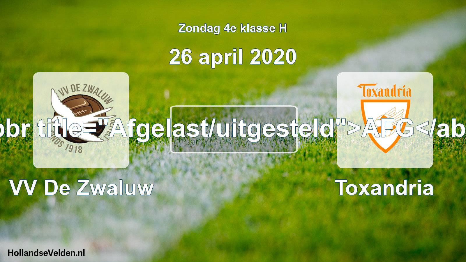 Scheduled Match: VV De Zwaluw - Toxandria (26 April 2020)
