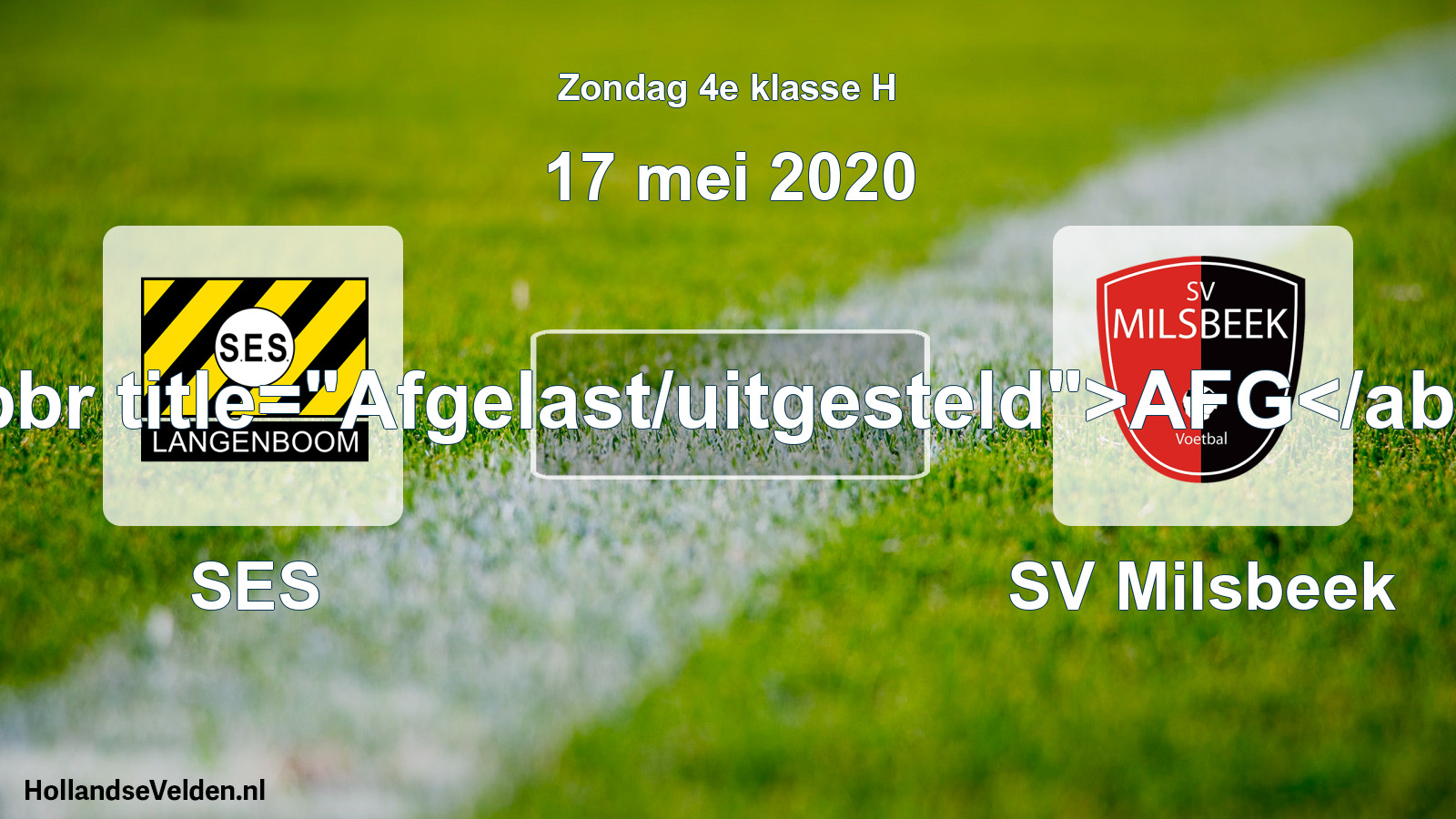 Scheduled Match: SES - SV Milsbeek (17 May 2020)