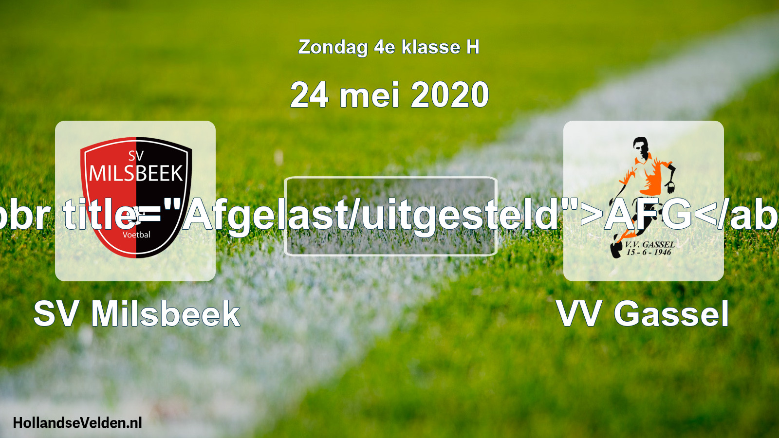 Scheduled Match: SV Milsbeek - VV Gassel (24 May 2020)