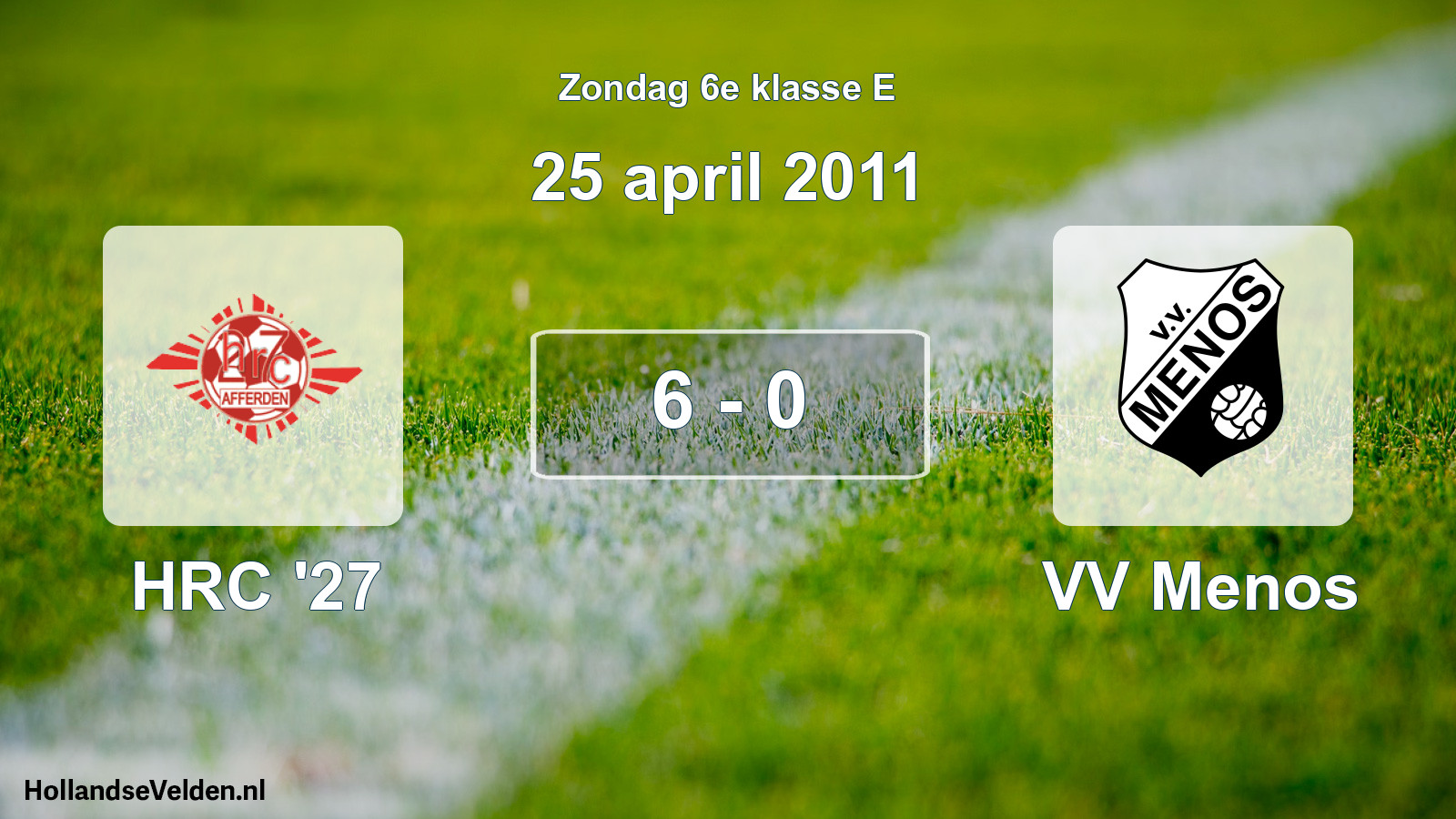 Total number of matches played: HRC '27 - VV Menos 6 - 0 (25 April 2011)