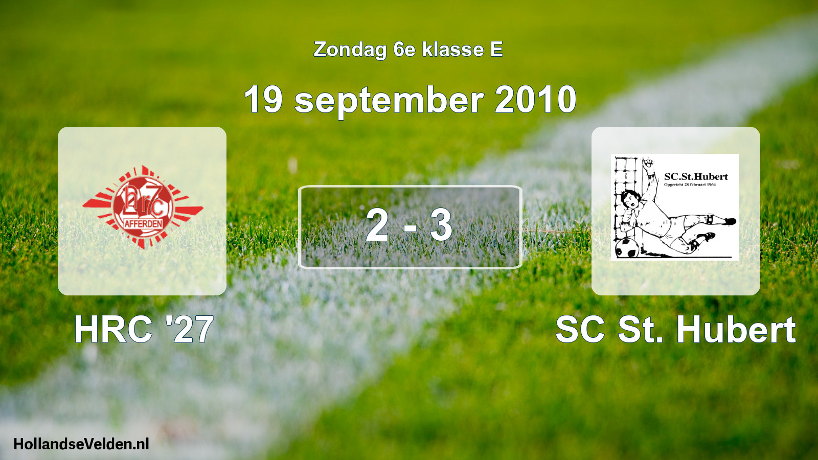 Total number of matches played: HRC '27 - SC St. Hubert 2 - 3 (19 September 2010)
