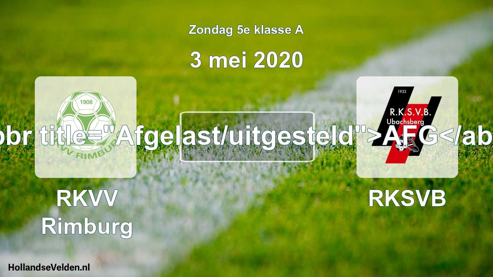 Scheduled Match: RKVV Rimburg - RKSVB (3 May 2020)