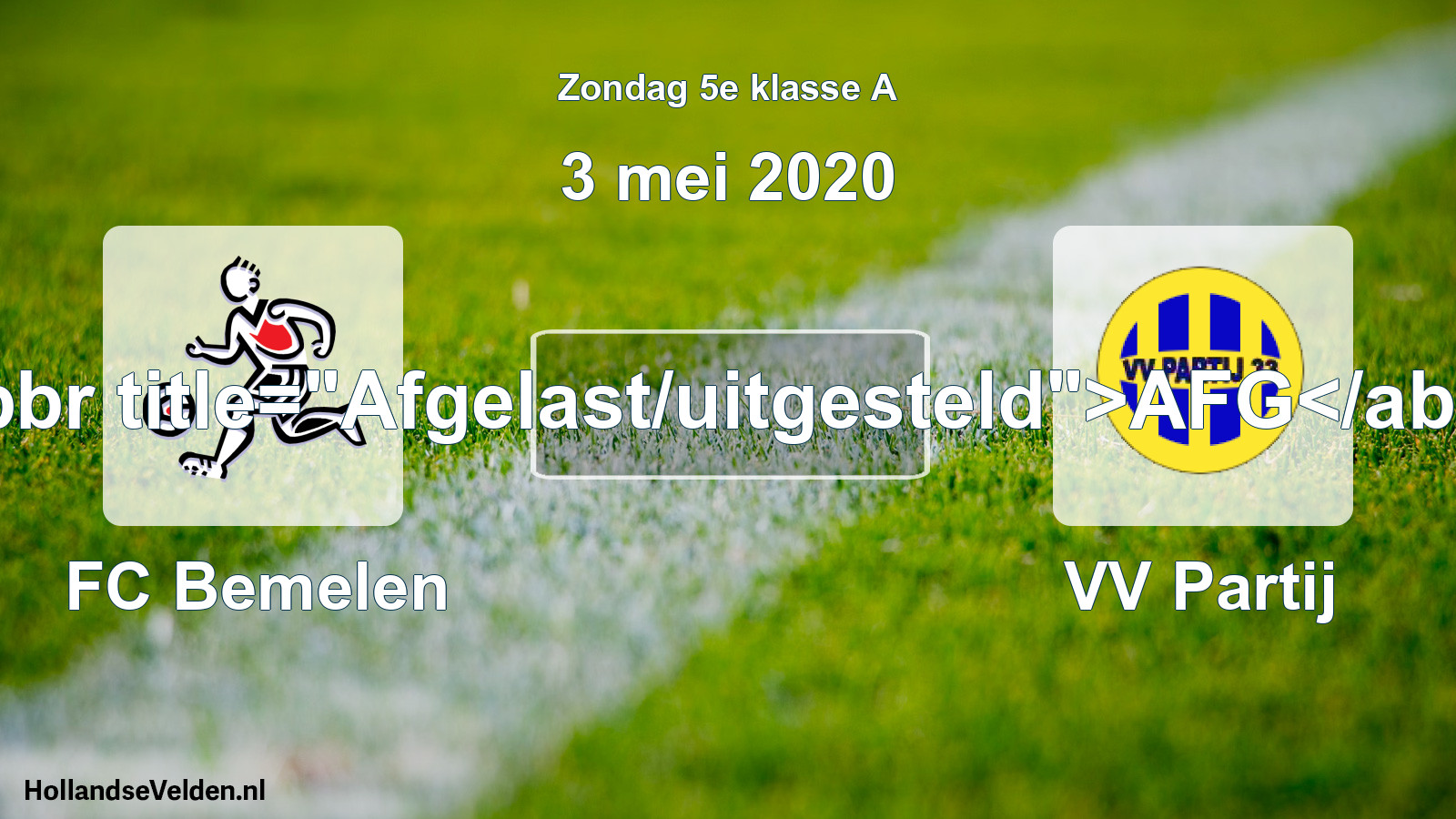 Scheduled Match: FC Bemelen - VV Partij (3 May 2020)
