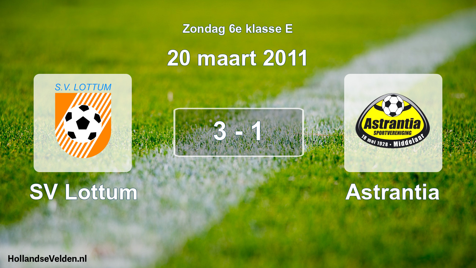 Total number of matches played: SV Lottum - Astrantia 3 - 1 (20 March 2011)