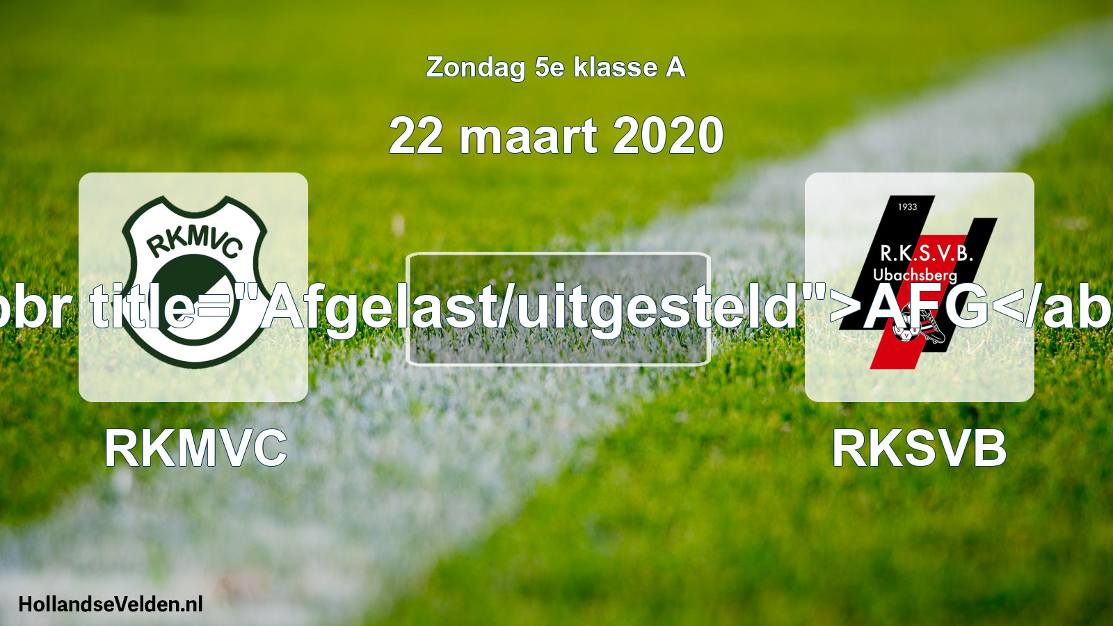 Scheduled Match: RKMVC - RKSVB (22 March 2020)