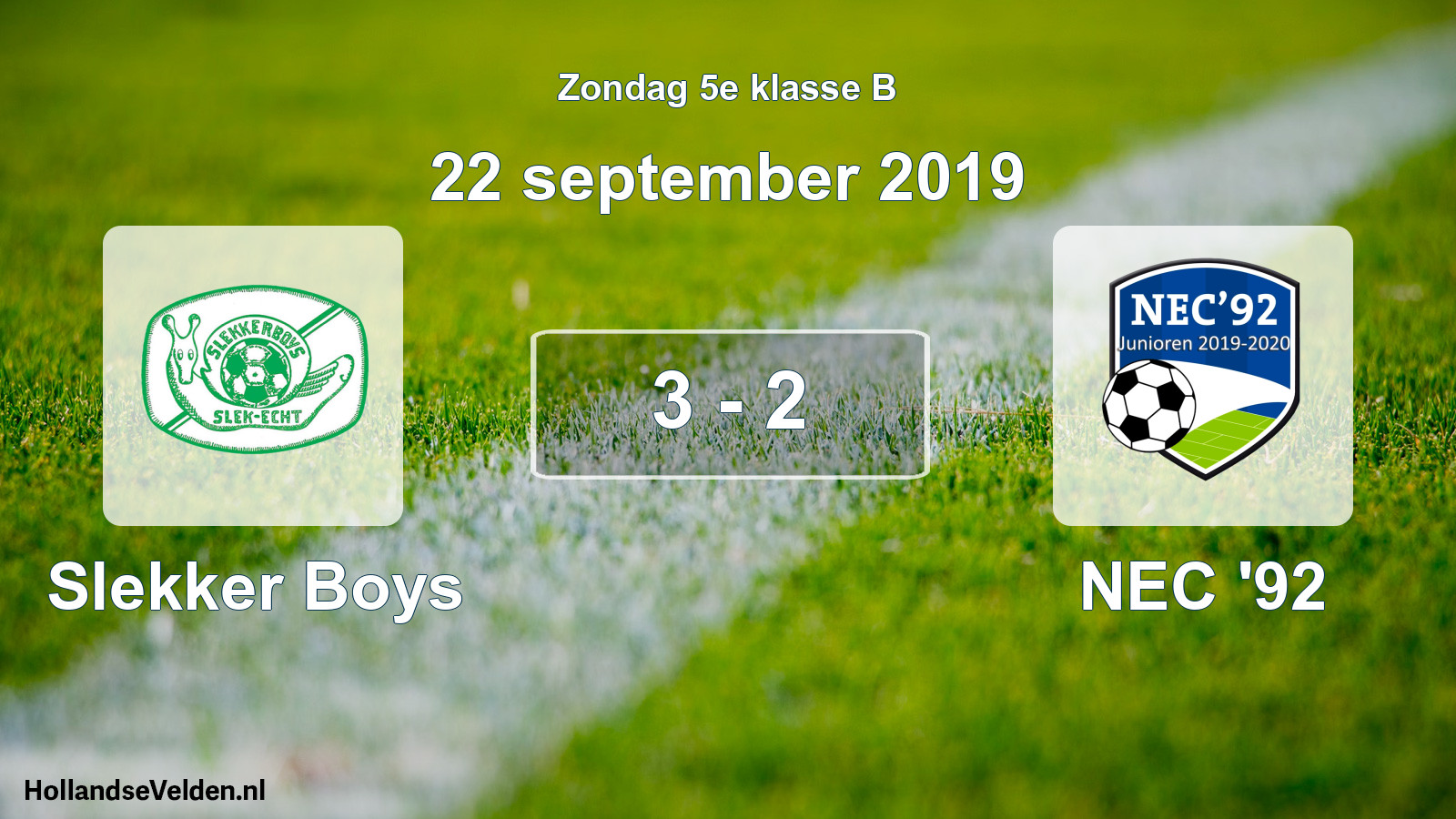 Total number of matches played: Slekker Boys - NEC '92 3 - 2 (22 September 2019)