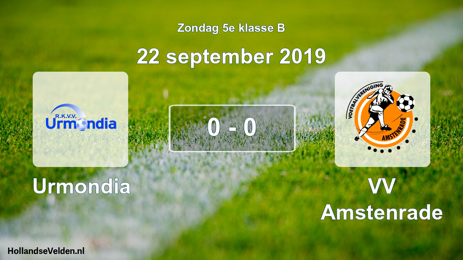 Total number of matches played: Urmondia - VV Amstenrade 0 - 0 (22 September 2019)