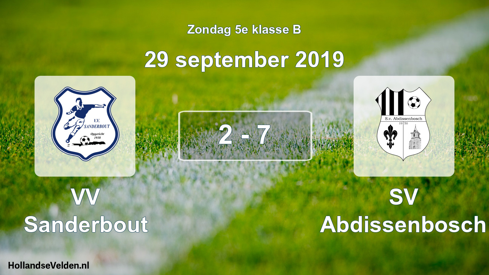 Total number of matches played: VV Sanderbout - SV Abdissenbosch 2 - 7 (29 September 2019)