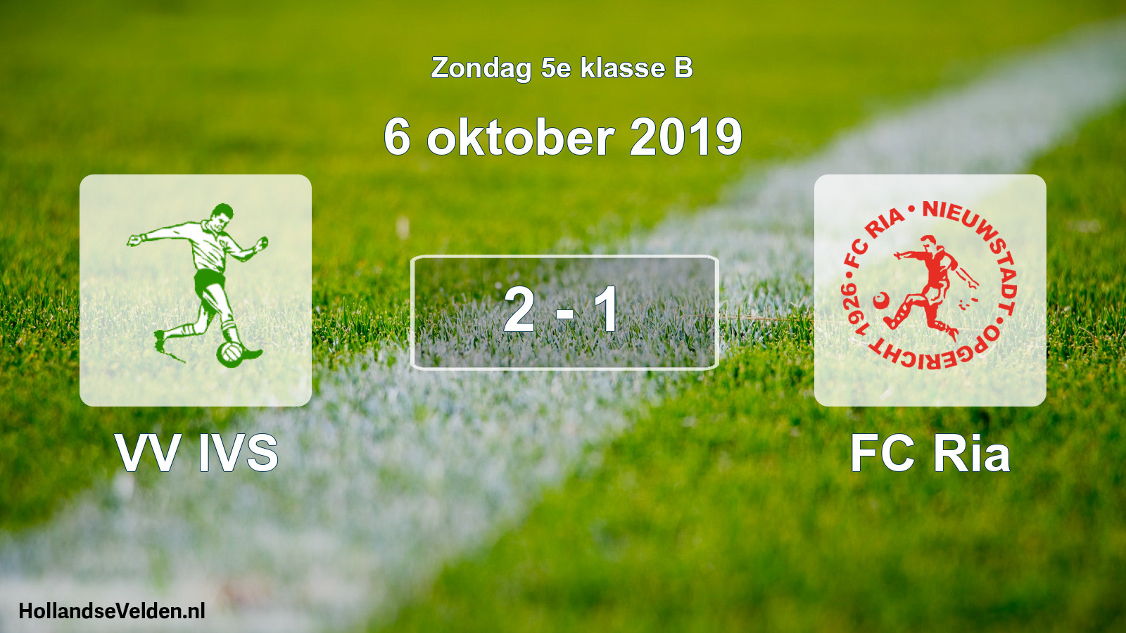 Total number of matches played: VV IVS - FC Ria 2 - 1 (6 October 2019)