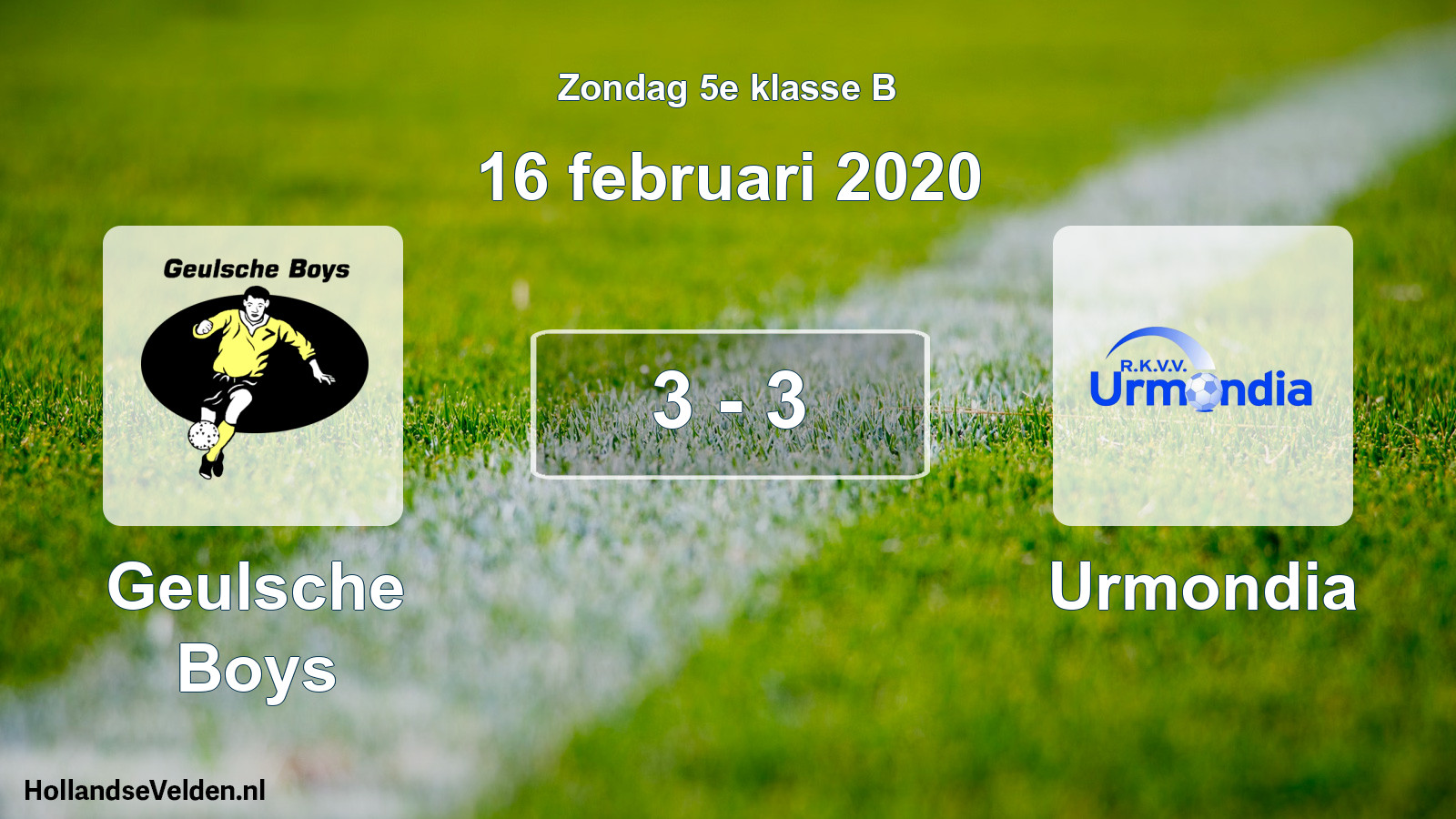 Total number of matches played: Geulsche Boys - Urmondia 3 - 3 (16 February 2020)