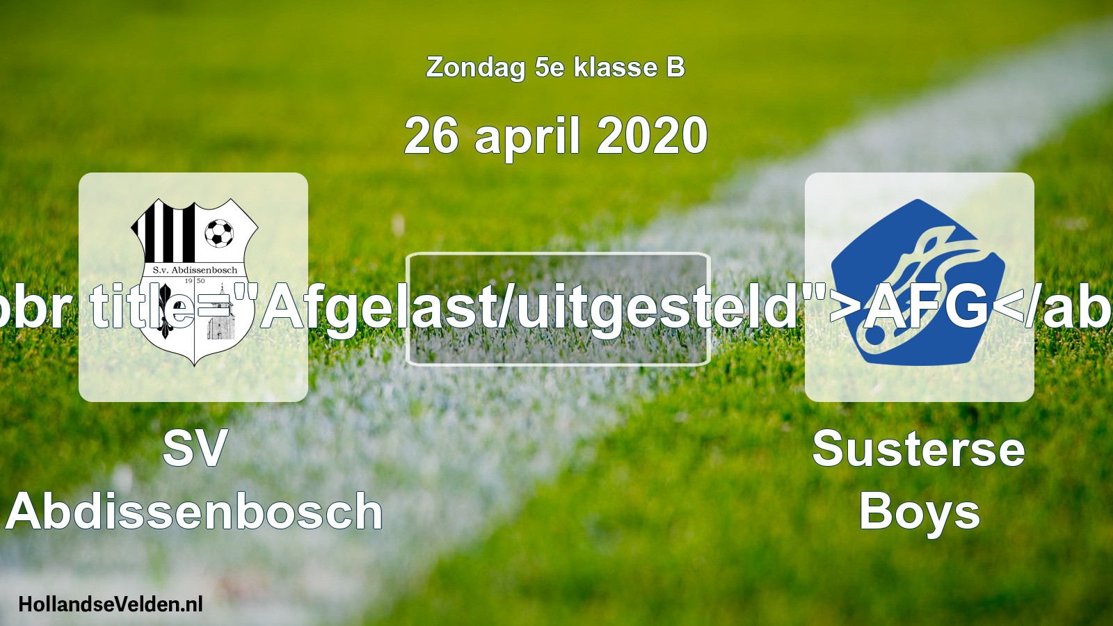 Scheduled Match: SV Abdissenbosch - Susterse Boys (26 April 2020)