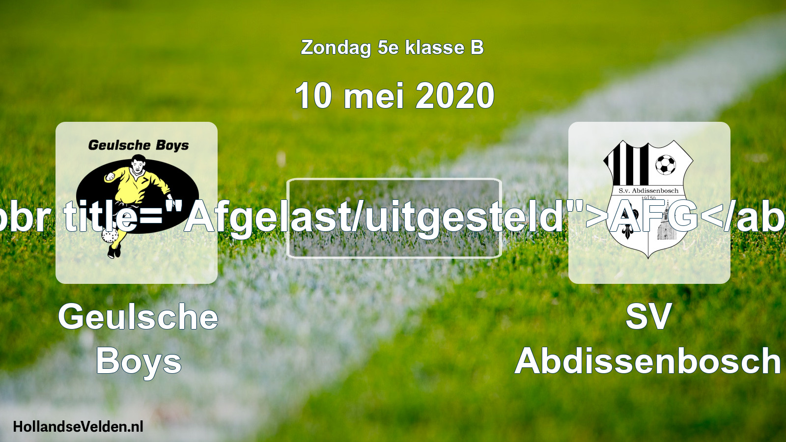 Scheduled Match: Geulsche Boys - SV Abdissenbosch (10 May 2020)