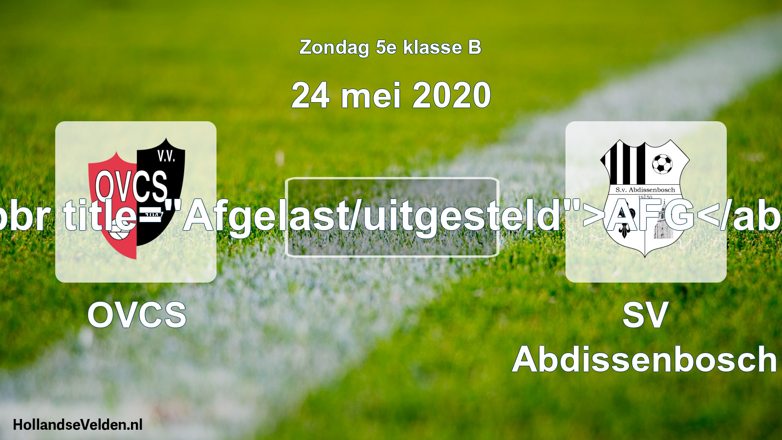Scheduled Match: OVCS - SV Abdissenbosch (24 May 2020)