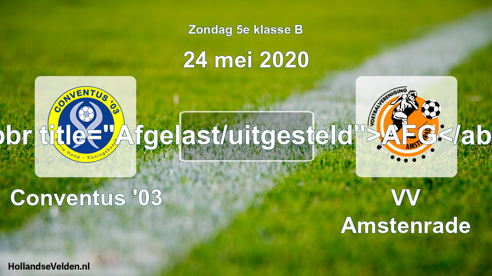 Scheduled Match: Conventus '03 - VV Amstenrade (24 May 2020)