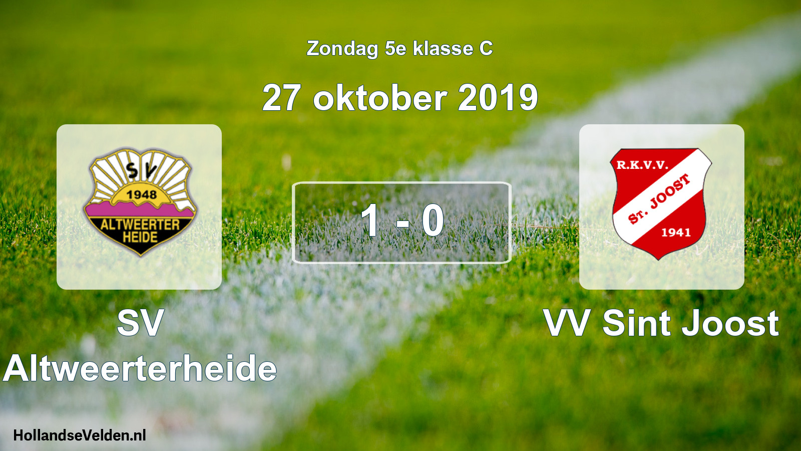Total number of matches played: SV Altweerterheide - VV Sint Joost 1 - 0 (27 October 2019)