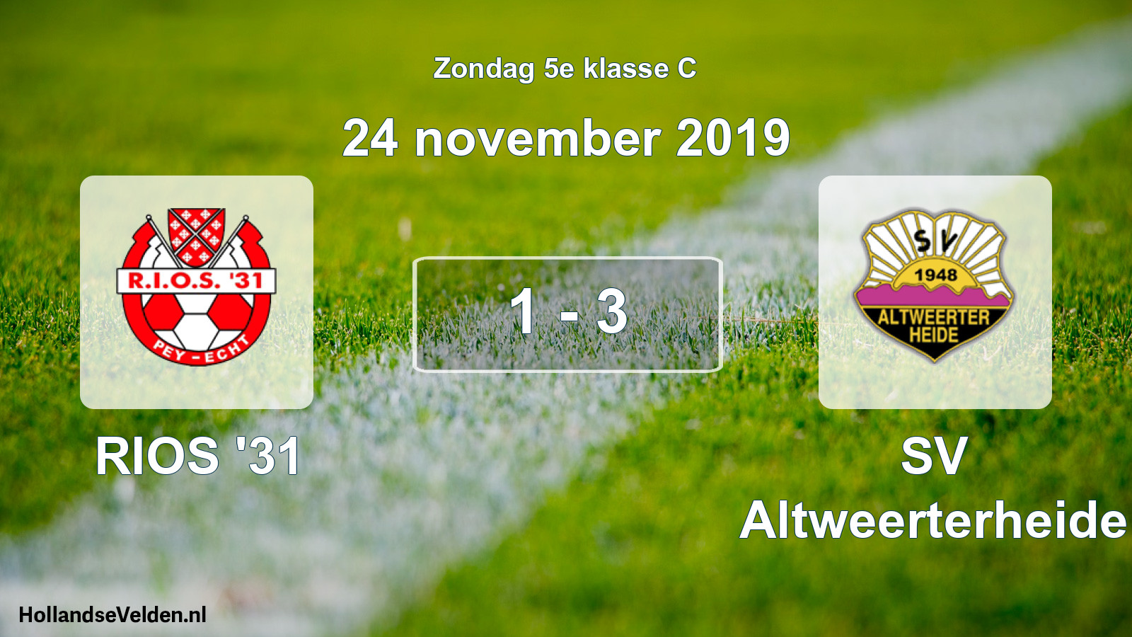 Total number of matches played: RIOS '31 - SV Altweerterheide 1 - 3 (24 November 2019)