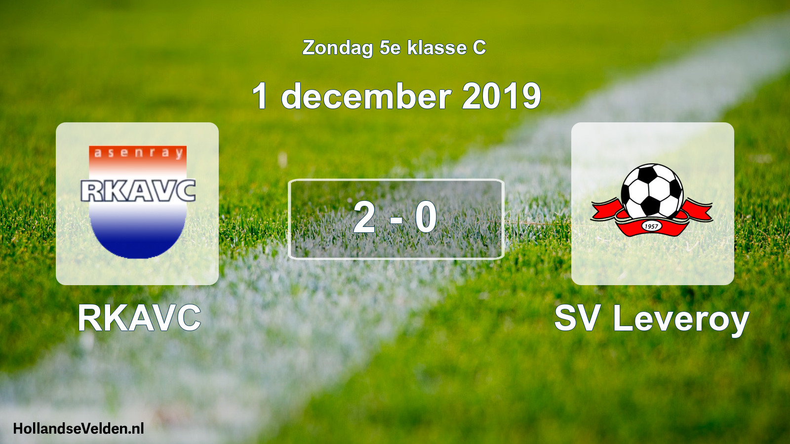 Total number of matches played: RKAVC - SV Leveroy 2 - 0 (1 December 2019)