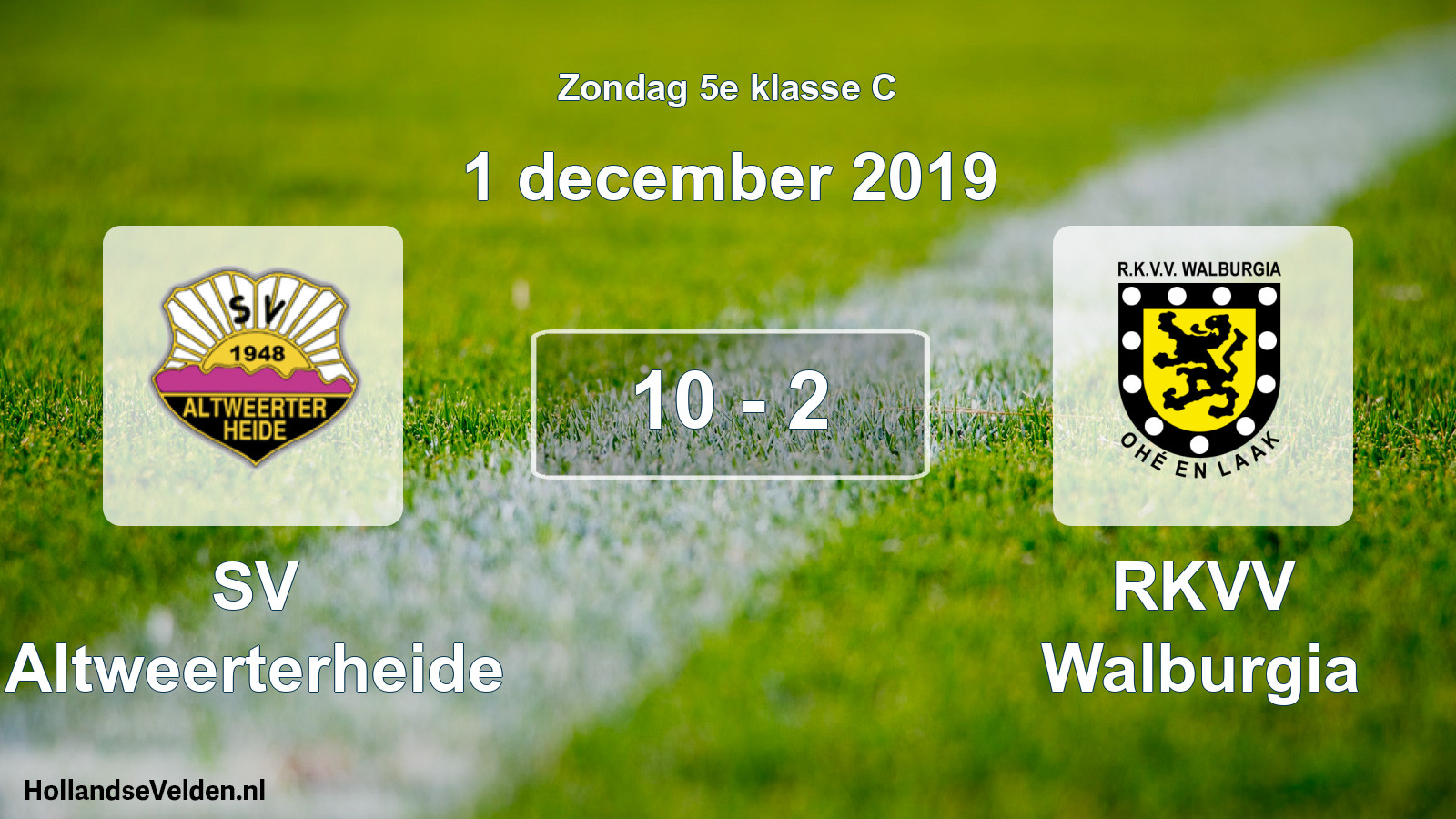 Total number of matches played: SV Altweerterheide - RKVV Walburgia 10 - 2 (1 December 2019)
