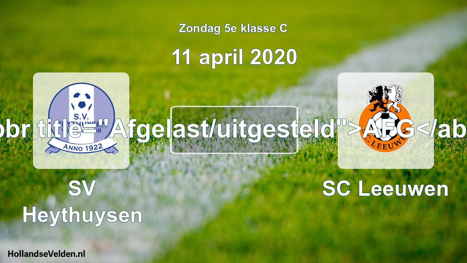 Scheduled Match: Heythuysen - SC Leeuwen (11 April 2020)