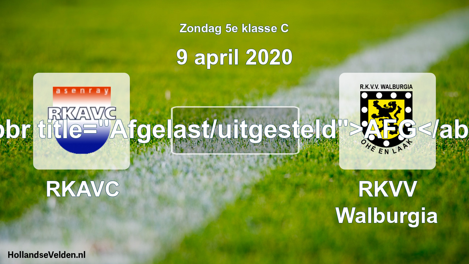 Scheduled Match: RKAVC - RKVV Walburgia (9 April 2020)