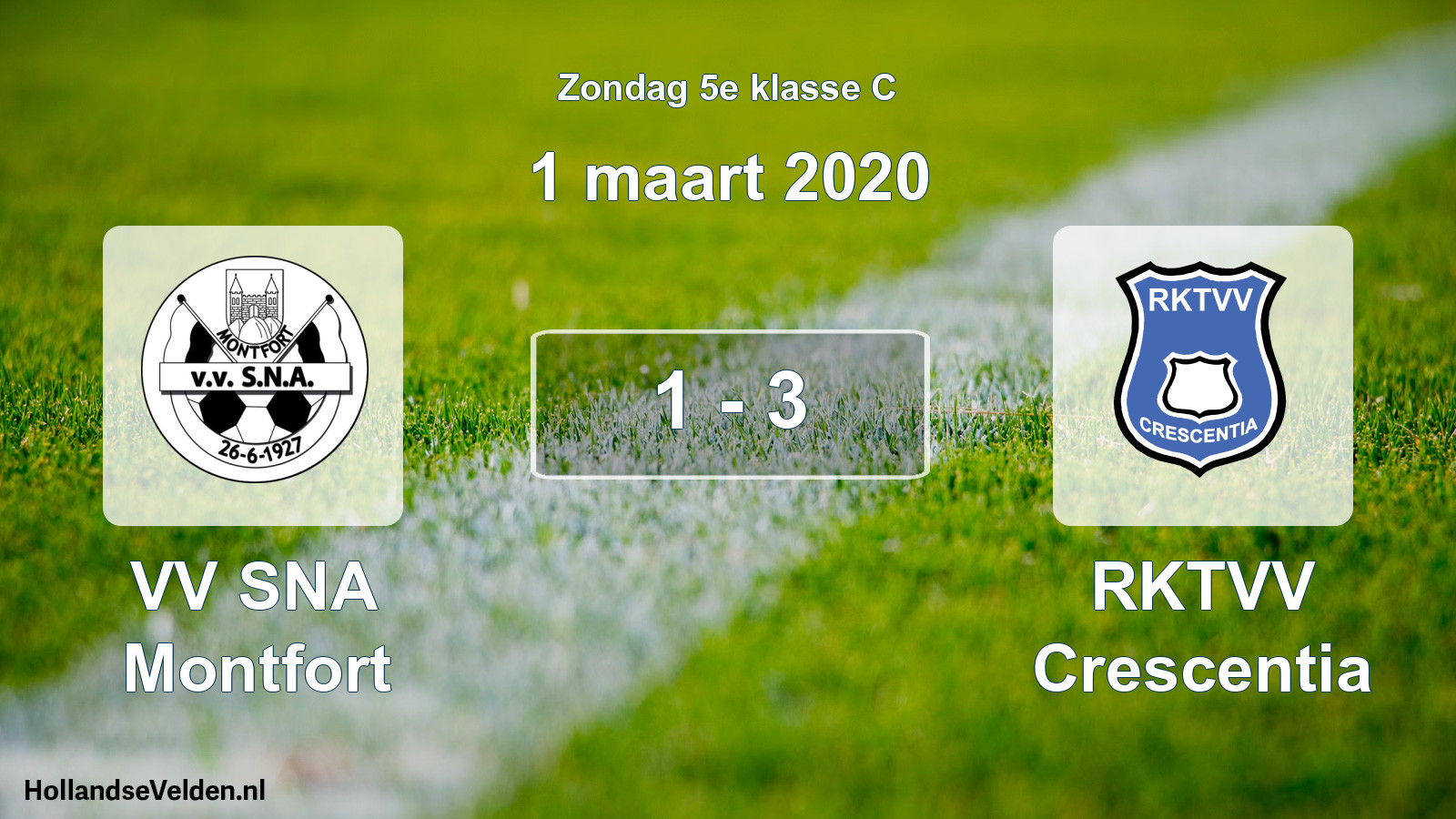Total number of matches played: VV SNA Montfort - RKTVV Crescentia 1 - 3 (1 March 2020)