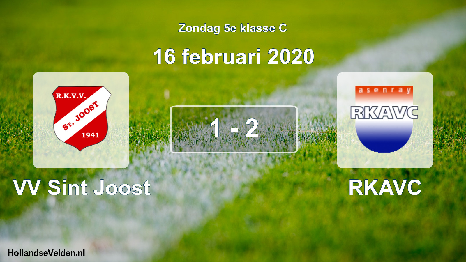 Total number of matches played: VV Sint Joost - RKAVC 1 - 2 (16 February 2020)