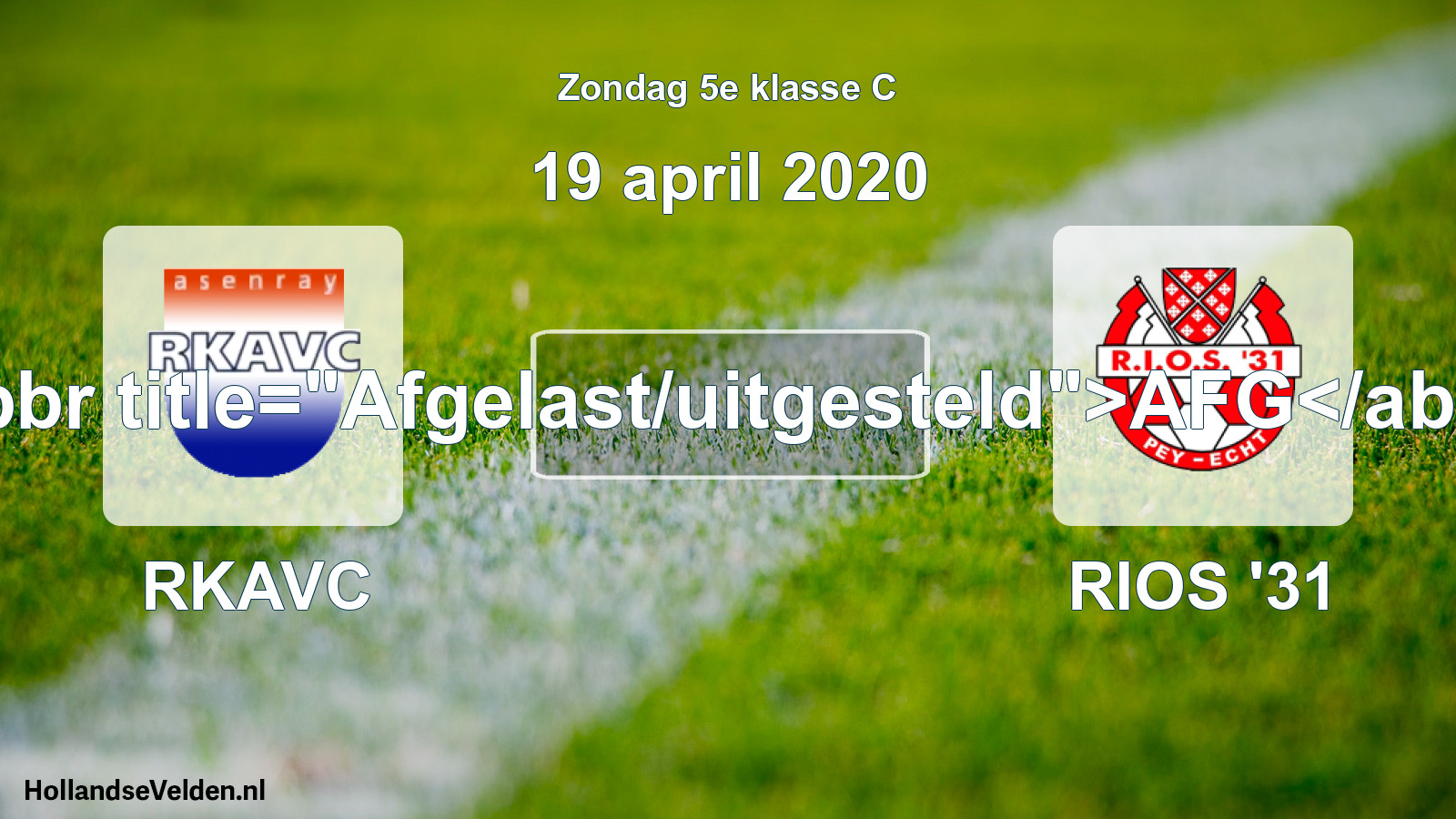 Scheduled Match: RKAVC - RIOS '31 (19 April 2020)