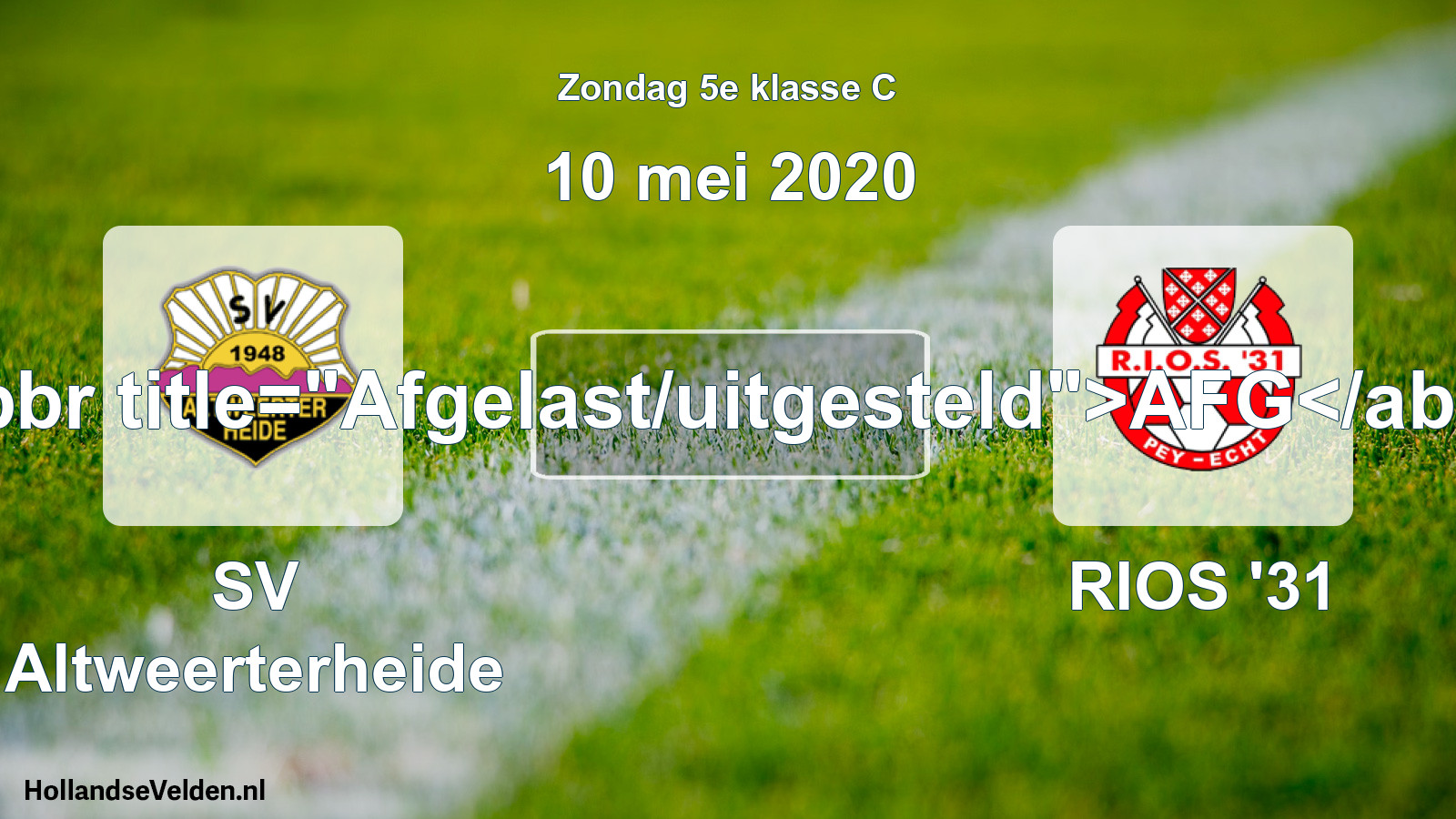 Scheduled Match: SV Altweerterheide - RIOS '31 (10 May 2020)