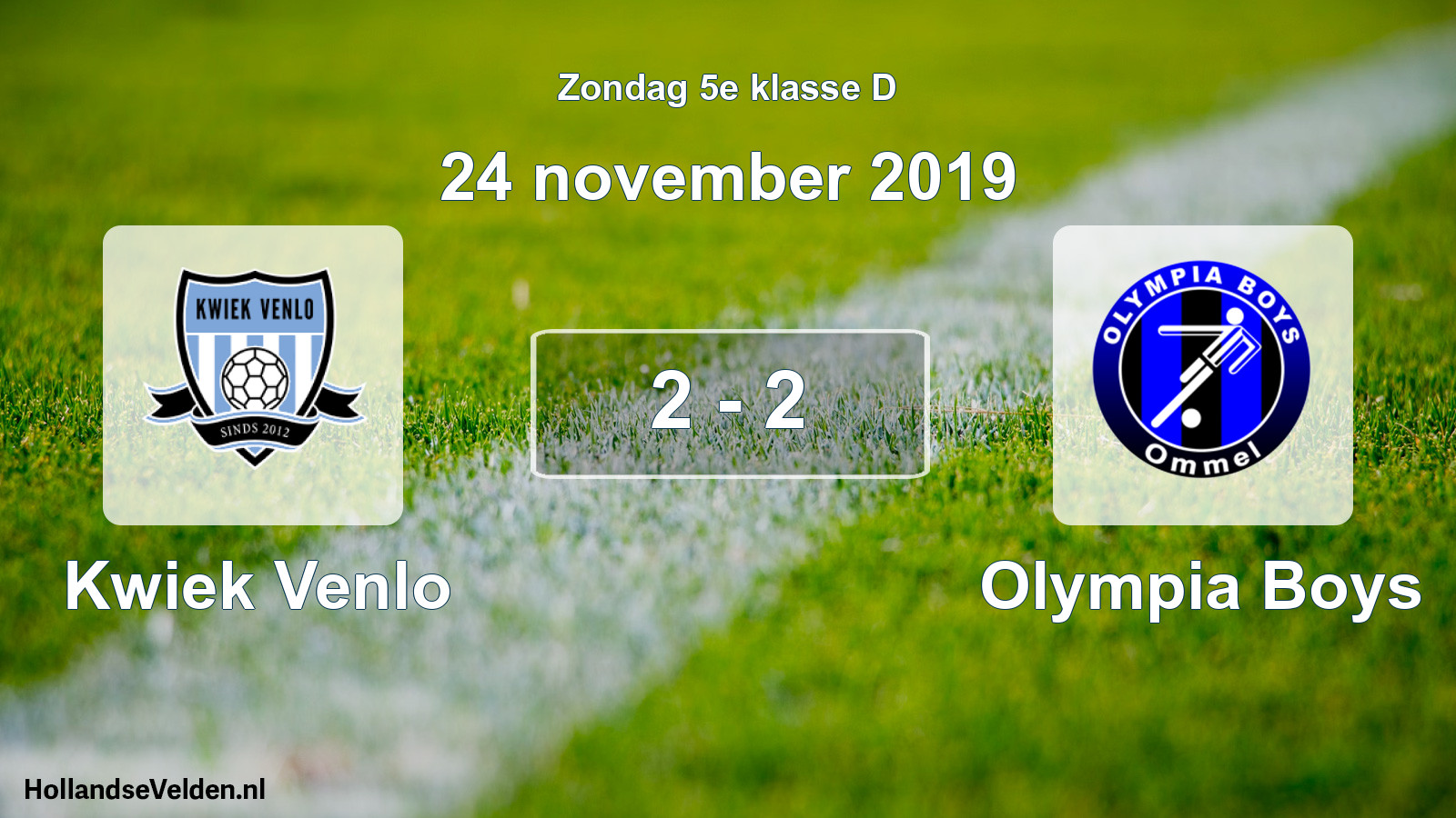 Total number of matches played: Kwiek Venlo - Olympia Boys 2 - 2 (24 November 2019)