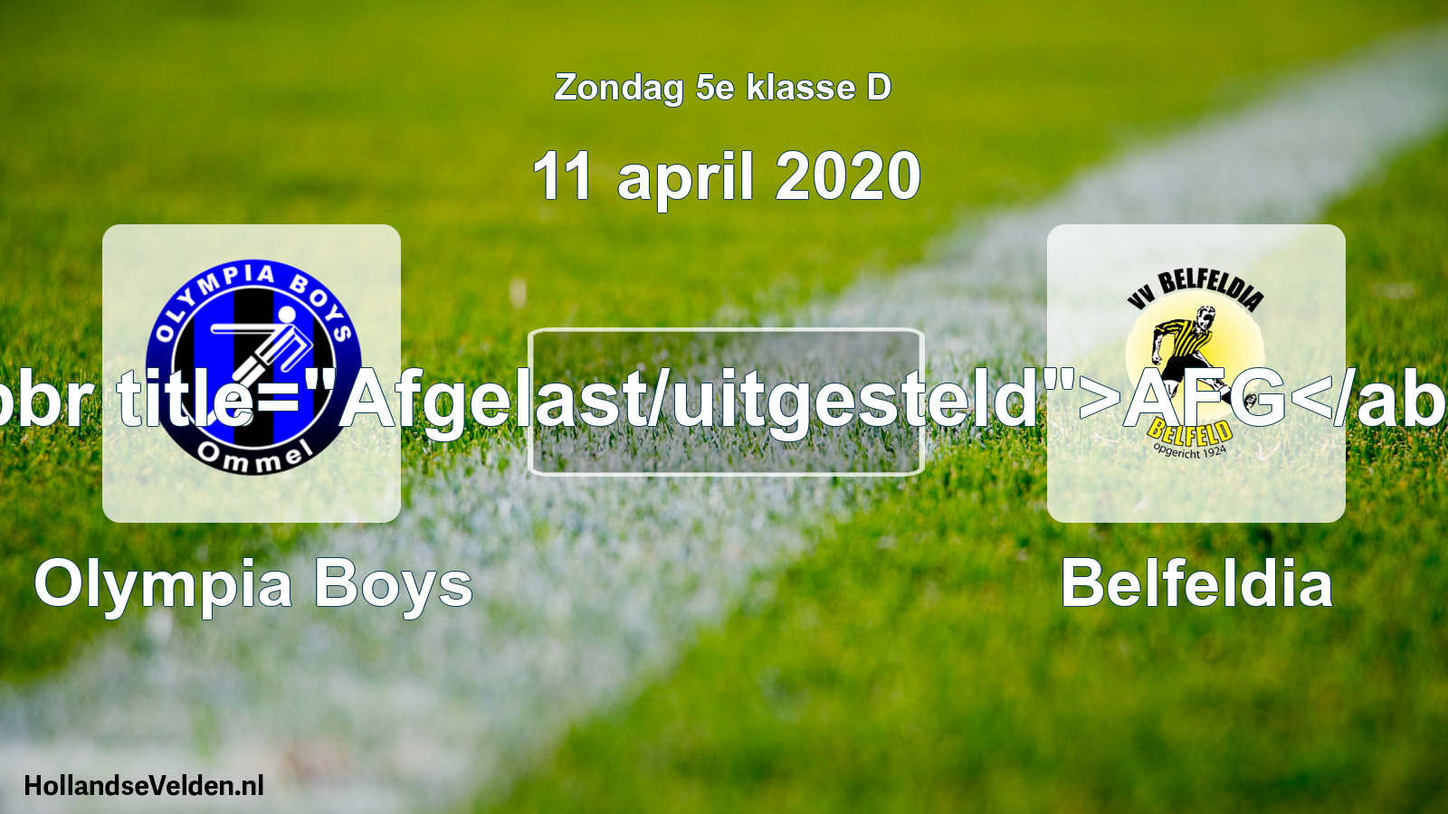 Scheduled Match: Olympia Boys - Belfeldia (11 April 2020)