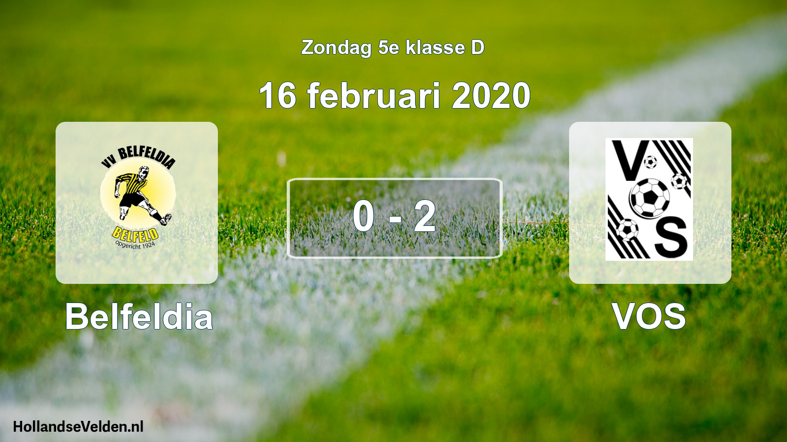 Total number of matches played: Belfeldia - VOS 0 - 2 (16 February 2020)