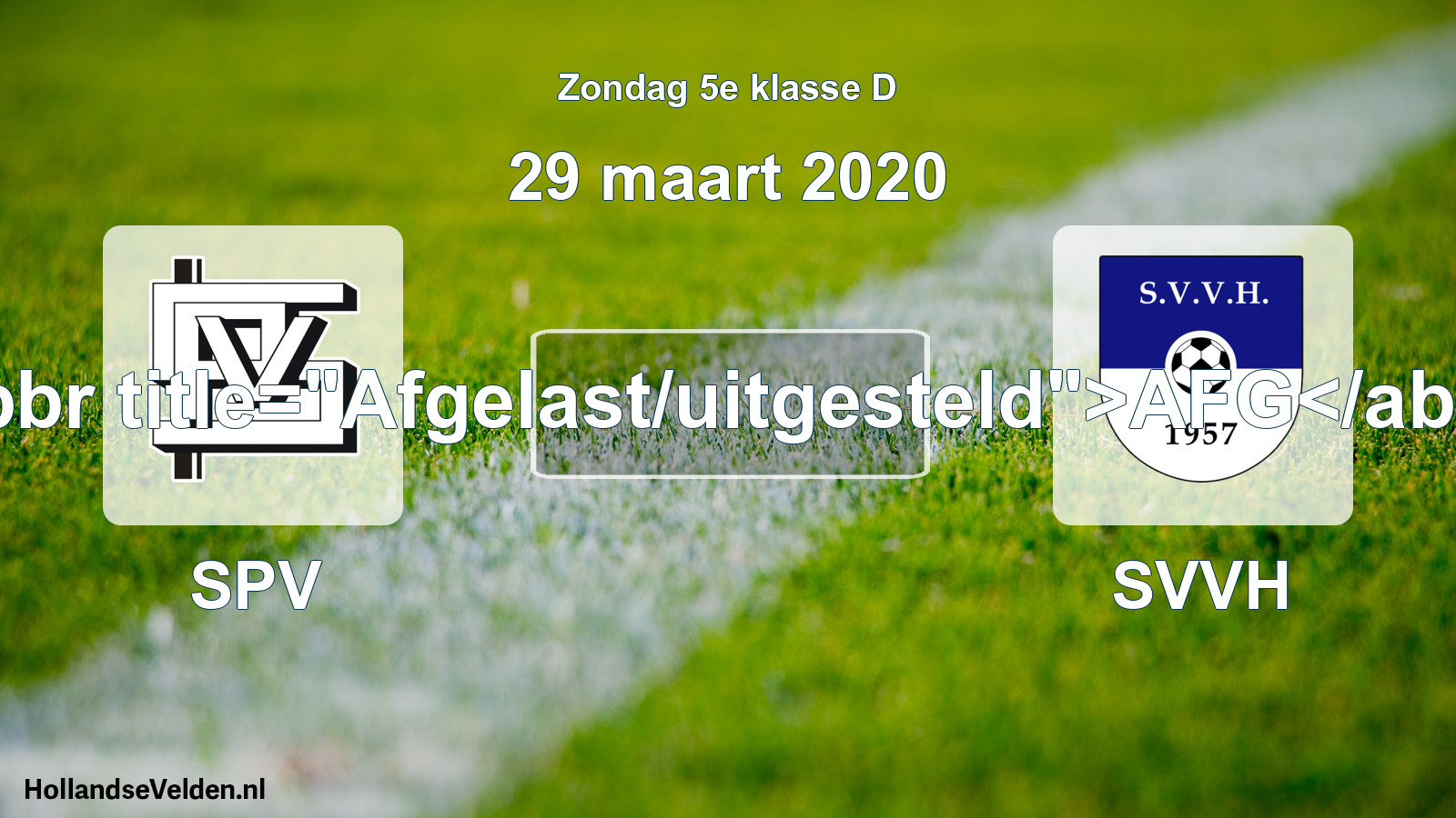 Scheduled Match: SPV - SVVH (29 March 2020)