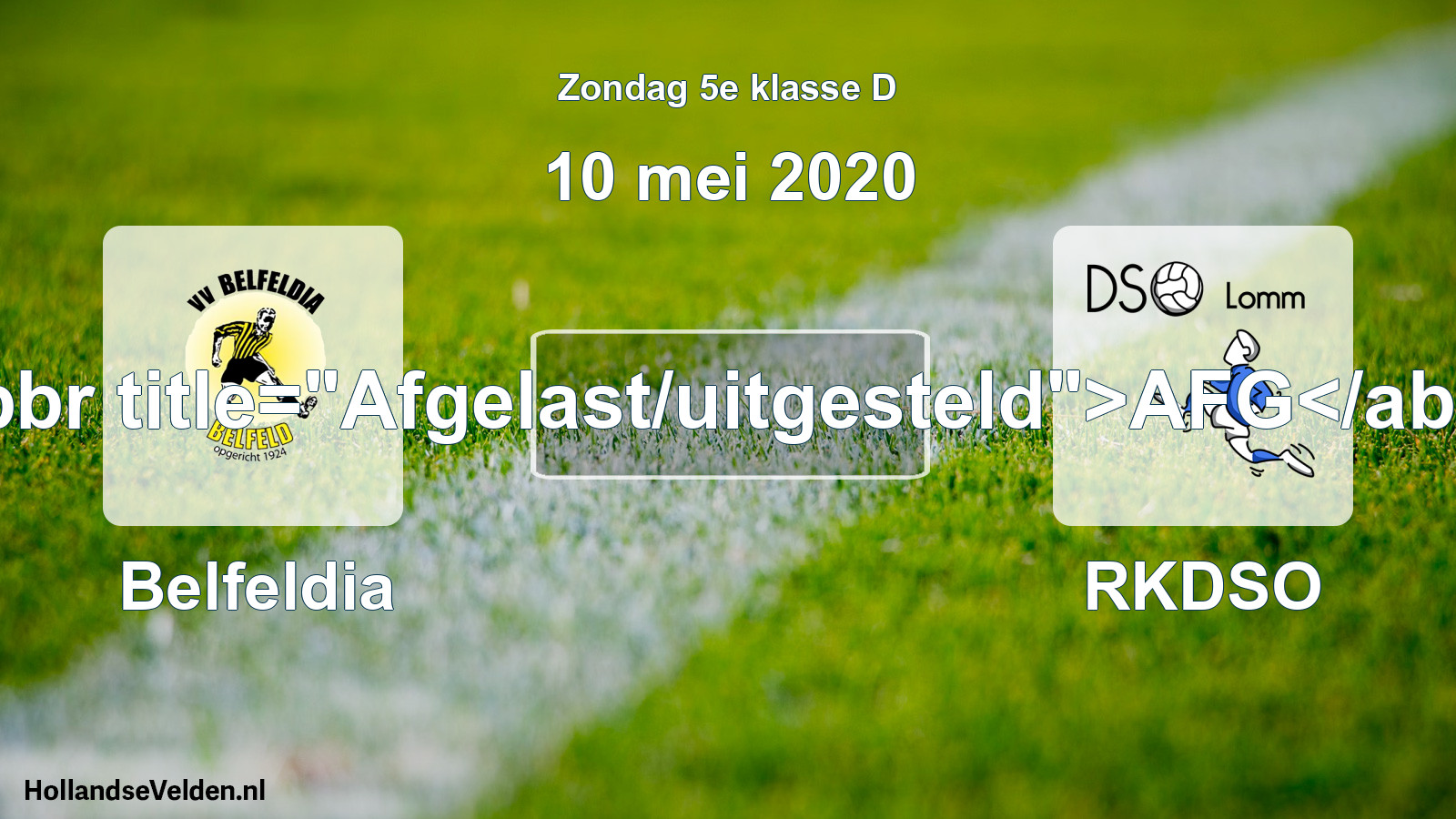 Scheduled Match: Belfeldia - RKDSO (10 May 2020)