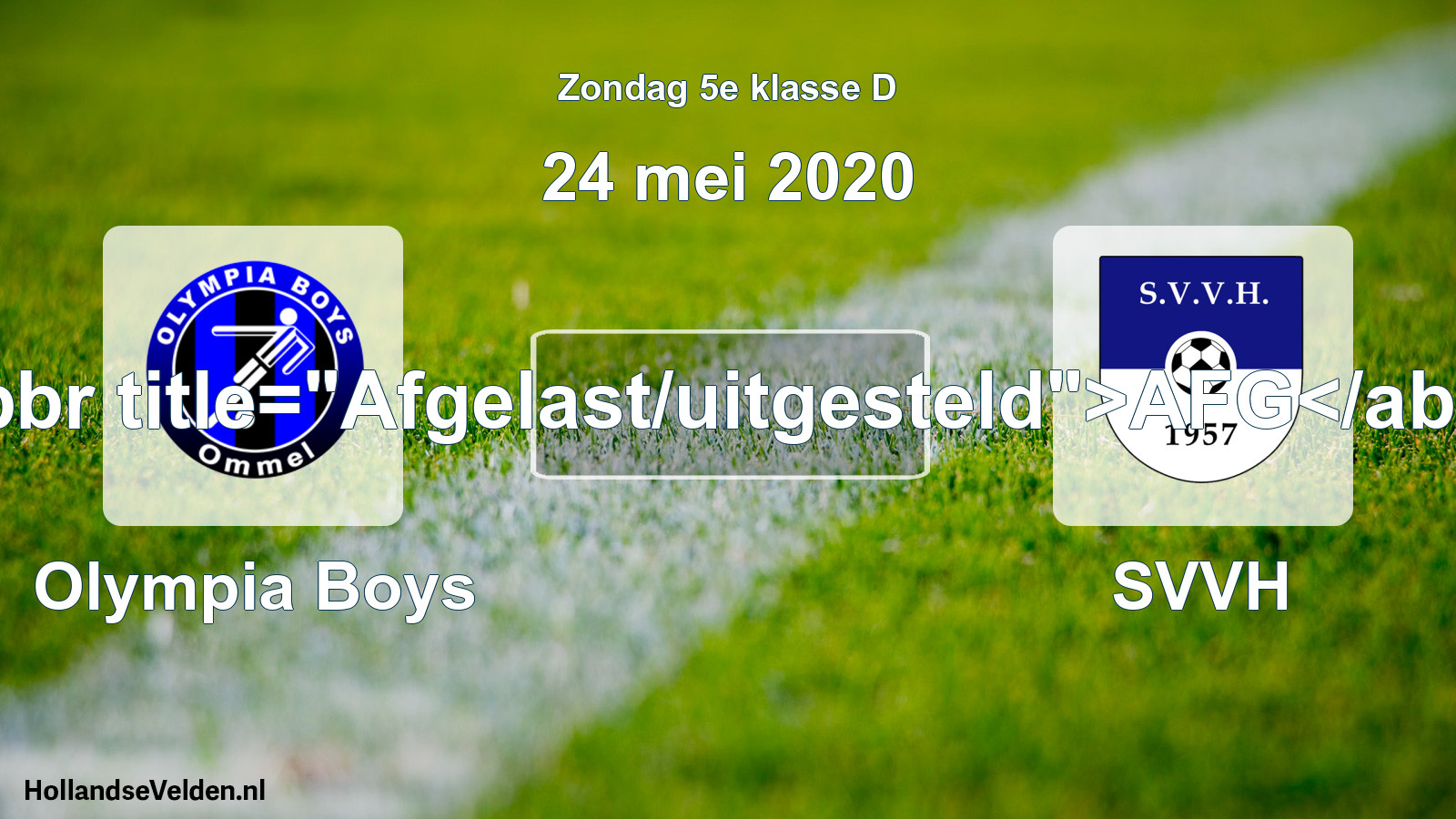 Scheduled Match: Olympia Boys - SVVH (24 May 2020)