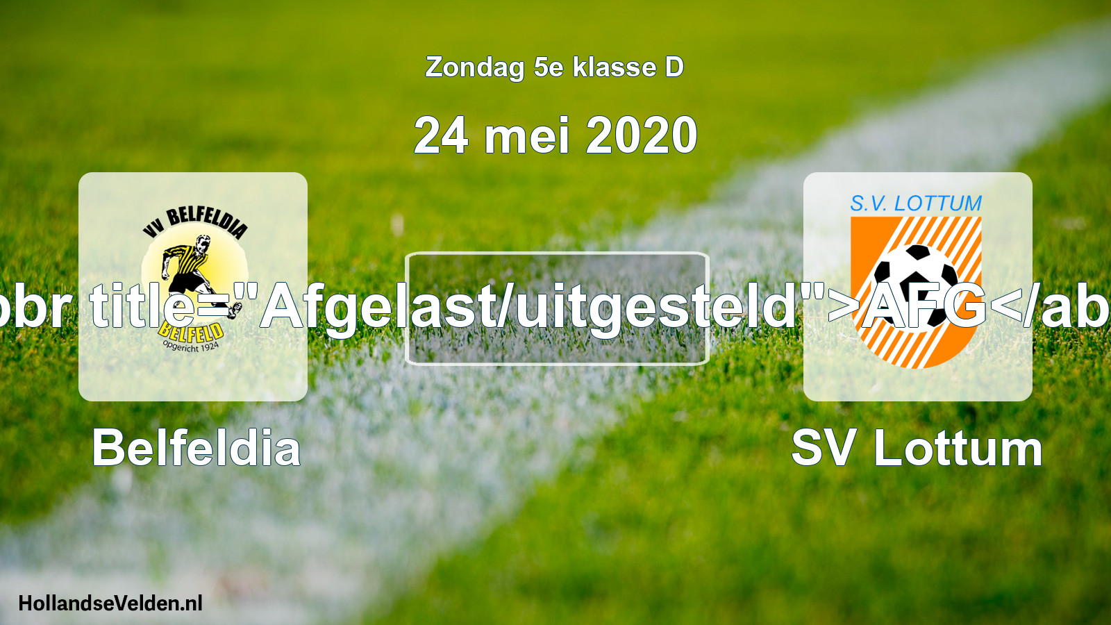 Scheduled Match: Belfeldia - SV Lottum (24 May 2020)