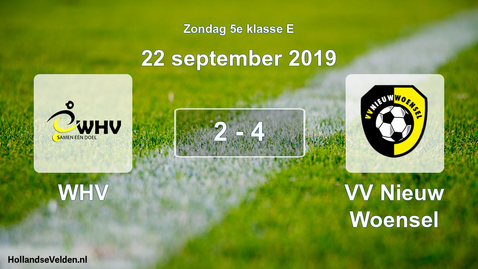 Total number of matches played: WHV - VV Nieuw Woensel 2 - 4 (22 September 2019)