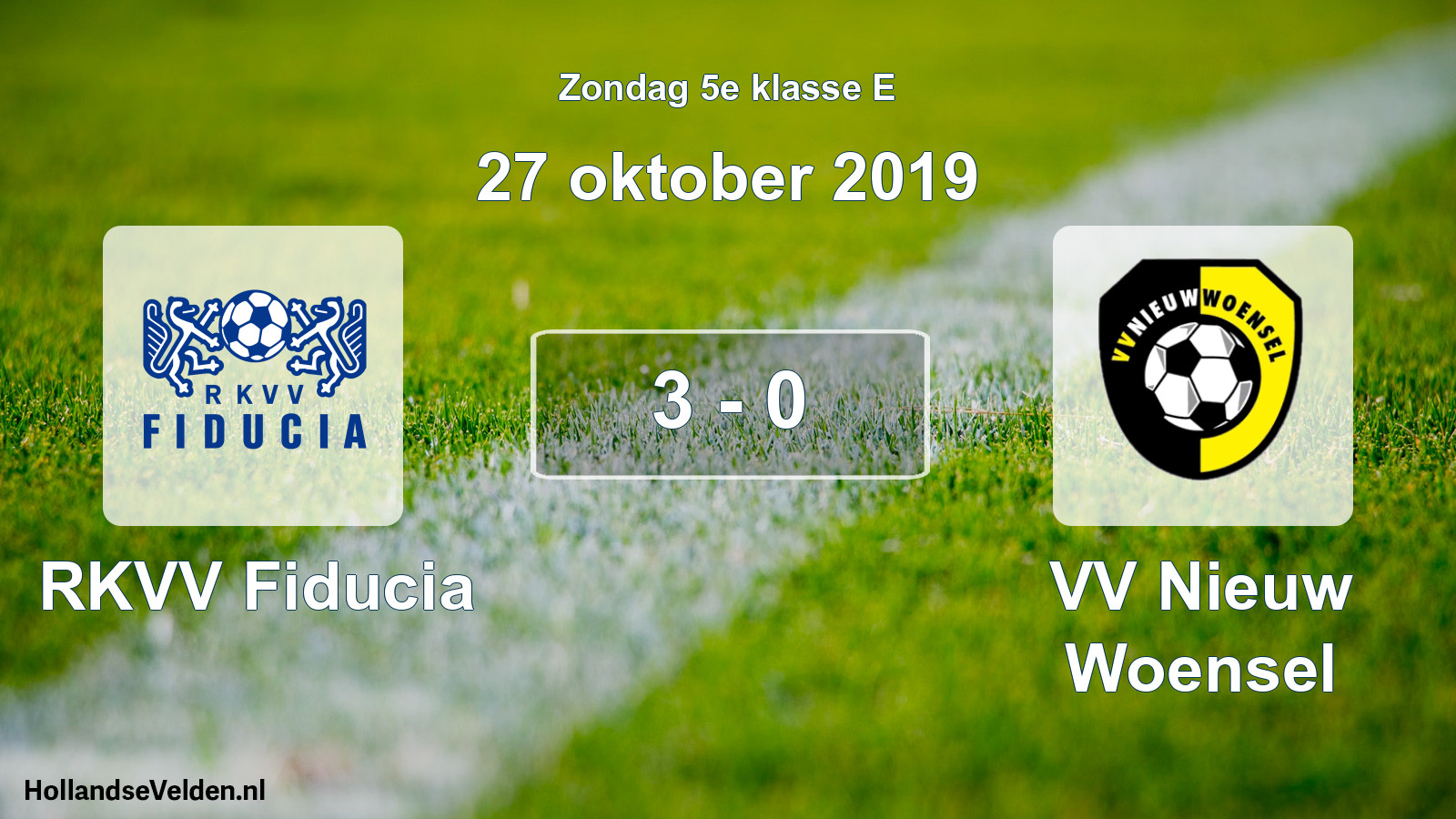 Total number of matches played: RKVV Fiducia - VV Nieuw Woensel 3 - 0 (27 October 2019)