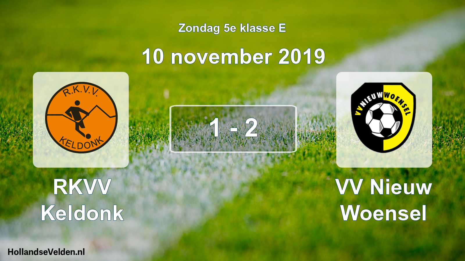 Total number of matches played: RKVV Keldonk - VV Nieuw Woensel 1 - 2 (10 November 2019)