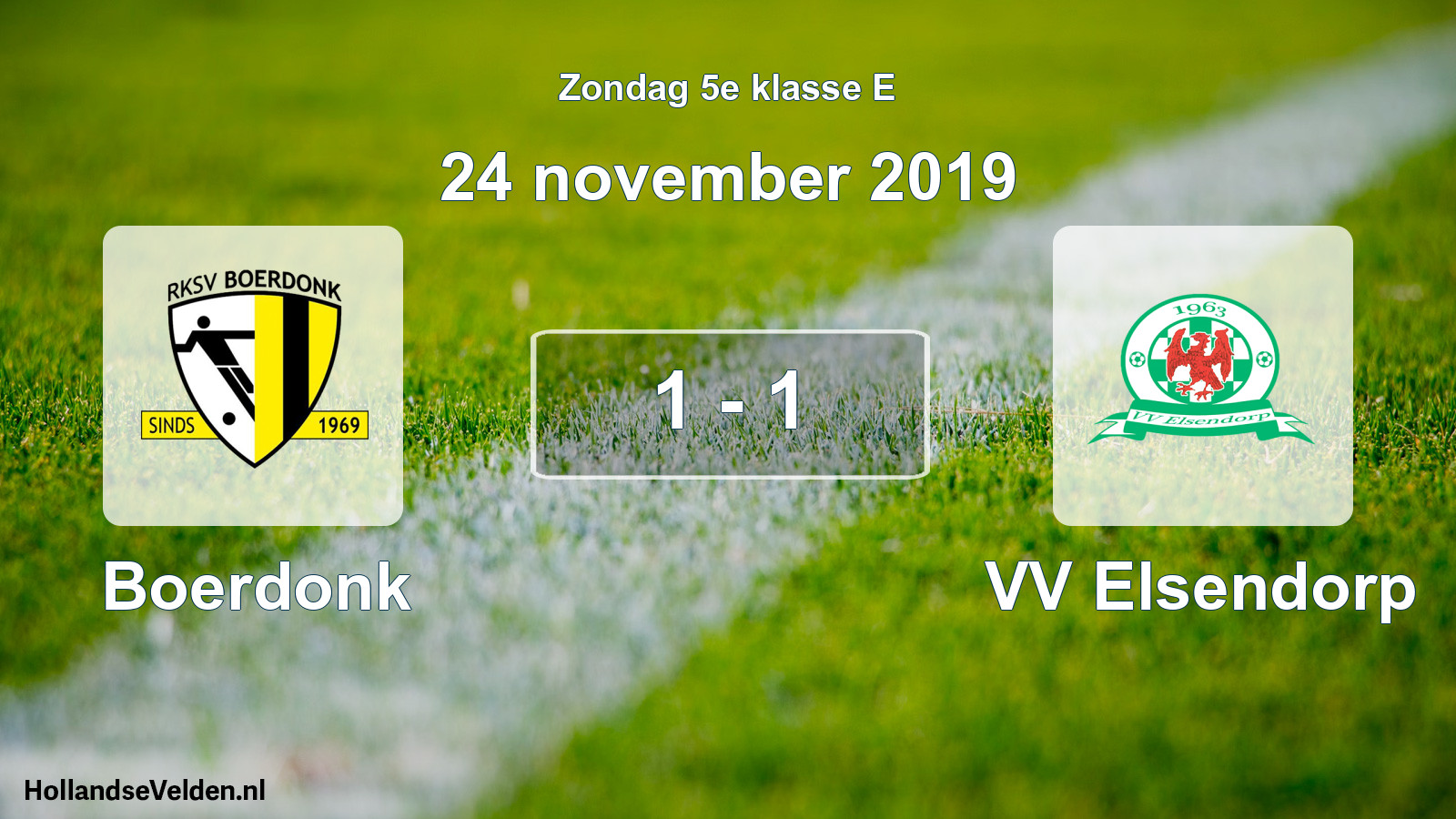 Total number of matches played: Boerdonk - VV Elsendorp 1 - 1 (24 November 2019)