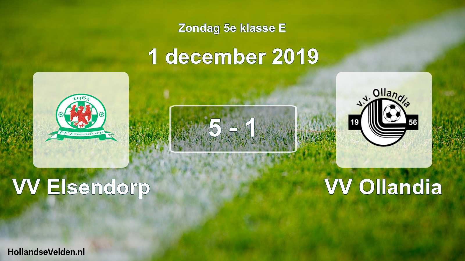 Total number of matches played: VV Elsendorp - VV Ollandia 5 - 1 (1 December 2019)