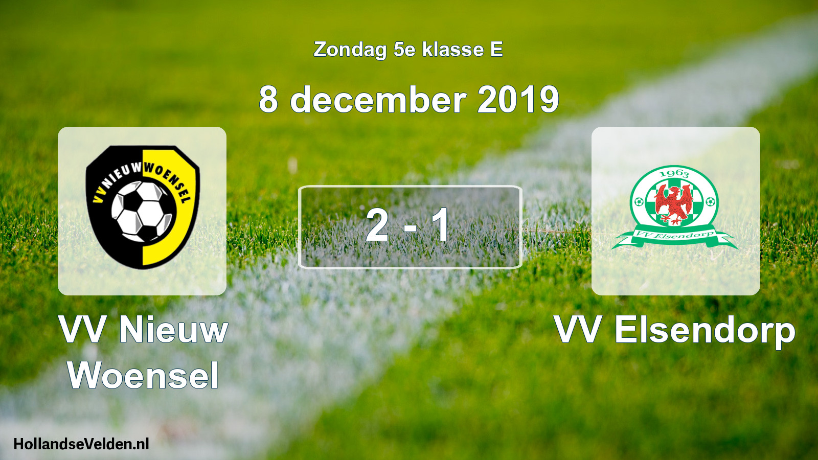 Total number of matches played: VV Nieuw Woensel - VV Elsendorp 2 - 1 (8 December 2019)