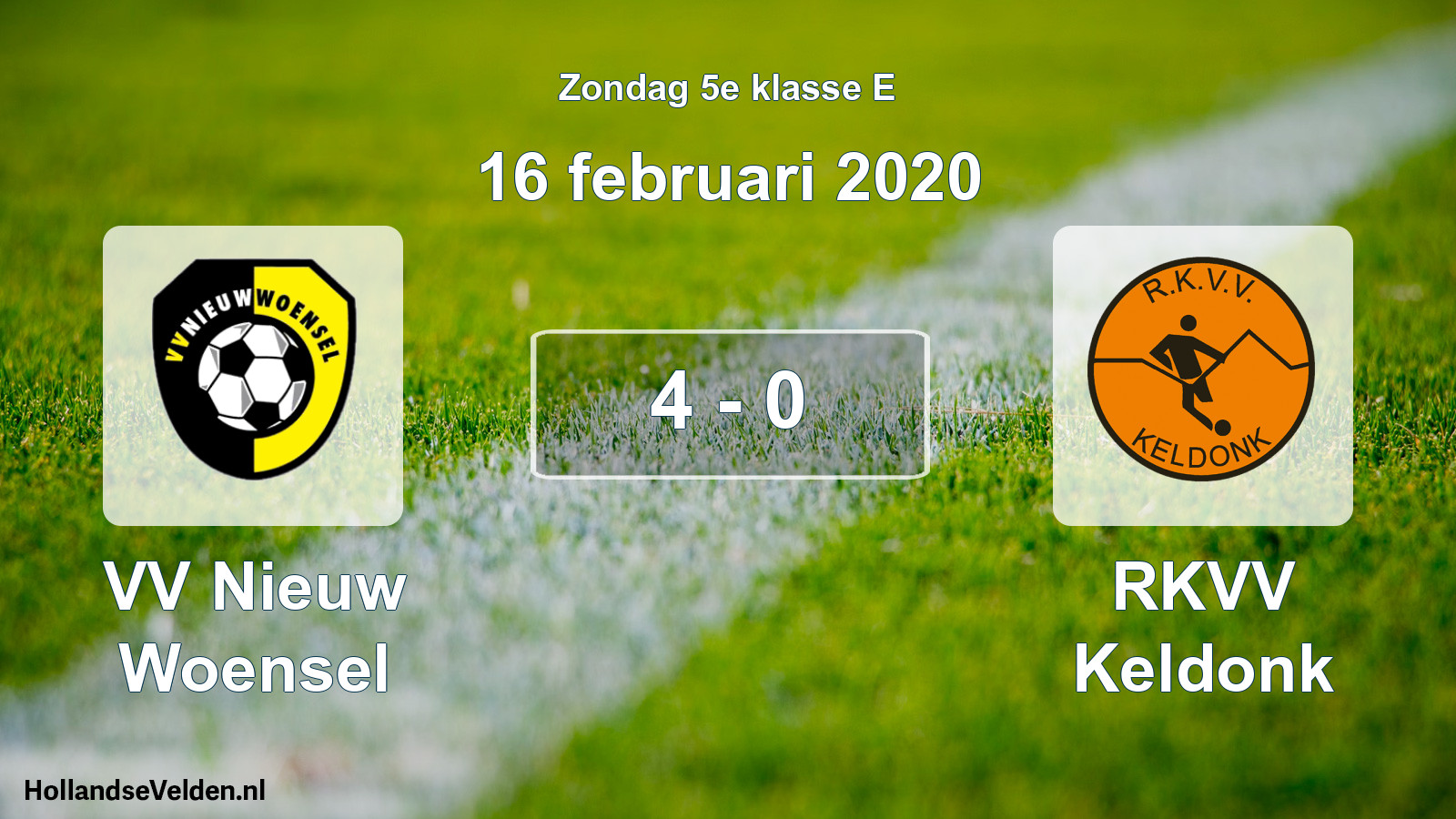 Total number of matches played: VV Nieuw Woensel - RKVV Keldonk 4 - 0 (16 February 2020)