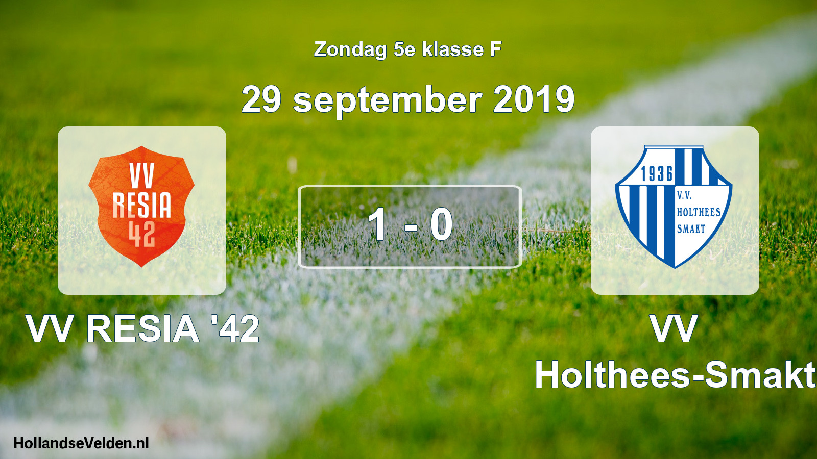 Total number of matches played: VV RESIA '42 - VV Holthees-Smakt 1 - 0 (29 September 2019)