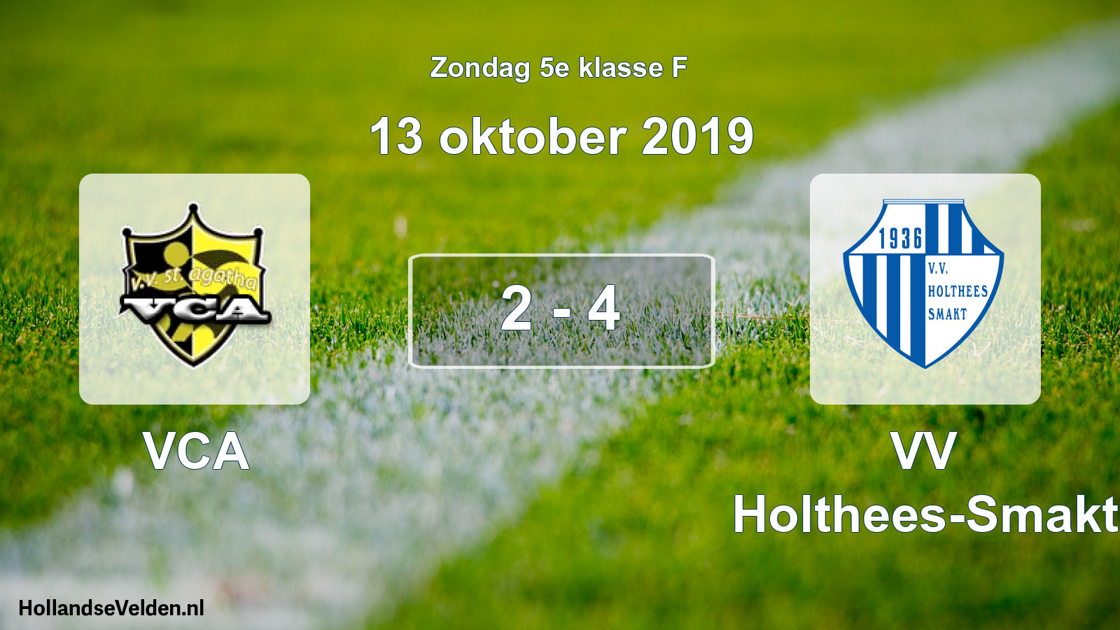 Total number of matches played: VCA - VV Holthees-Smakt 2 - 4 (13 October 2019)