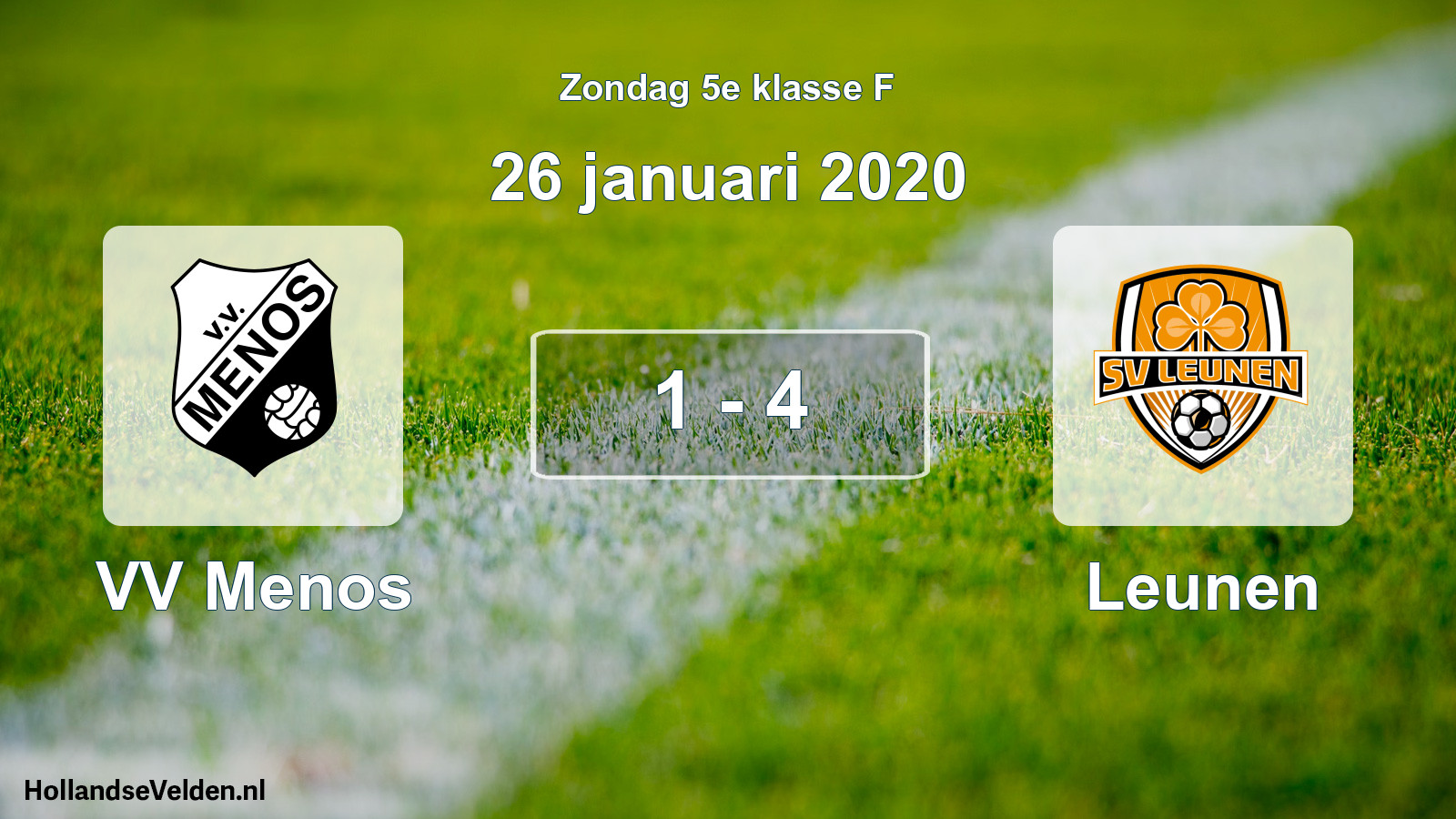 Total number of matches played: VV Menos - Leunen 1 - 4 (26 January 2020)
